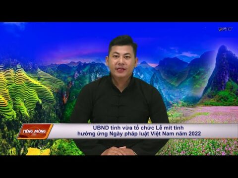 Thời sự tiếng Mông - Ngày 11/11/2022