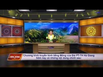 Thời sự tiếng Mông - Ngày 9/12/2022