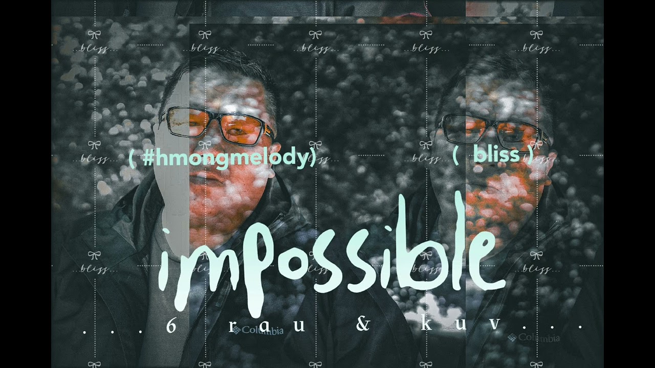 Bliss – Impossible (6 koj & kuv)