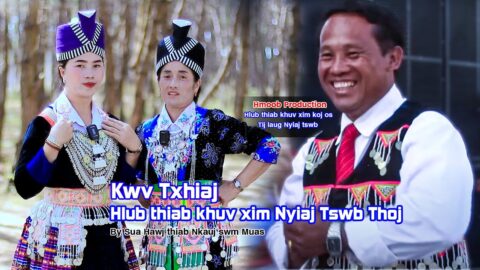 Kwv txhiaj hlub thiab khuv xim Nyiaj tswb Thoj by Sua Hawj thiab Nkauj swm Muas