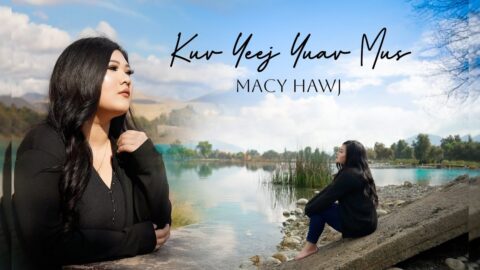 Macy Hawj - Kuv Yeej Yuav Mus (Offical MV/Lyrics)